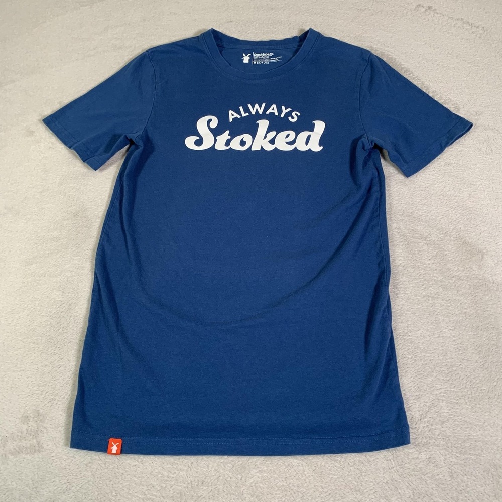 Dutch Bros Coffee Shirt Mens Small (Tag Medium) Blue Always Stoked Graphic